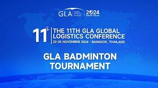 Badminton Tournament | The 11th GLA Global Logistics Conference