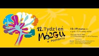 12. Tydzień Mózgu w Poznaniu