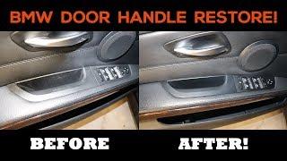 Cheap BMW 3 Series Door Pull Handle Restoration!