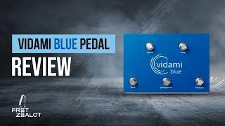 Vidami Blue pedal review