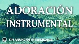 PIANO INSPIRADOR // MÚSICA CRISTIANA INSTRUMENTAL PARA ORAR EN PAZ // SIN ANUNCIOS INTERMEDIOS