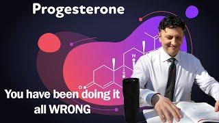 Progesterone.  What is the most efficient way to use it?