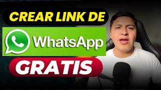  COMO CREAR LINK DE WHATSAPP GRATIS  ACTUALIZADO 2024