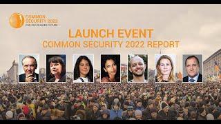 REUPLOAD: Common Security 2022 Launch Event