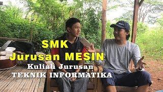 Dari SMK Jurusan Mesin , Ambil Kuliah Jurusan Teknik Informatika