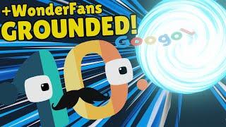 You're Grounded FOREVER!!! | +WonderFans | Big Numbers