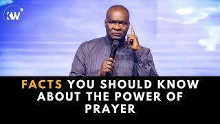 FACTS YOU SHOULD KNOW ABOUT THE PPOWER OF PRAYER with Apostle Joshua Selman