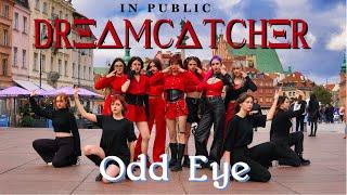 [KPOP IN PUBLIC] DREAMCATCHER (드림캐쳐) ‘Odd Eye’ |ONE TAKE| Dance Cover by KD Center POLAND