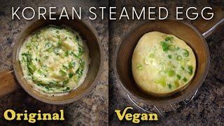 KOREAN STEAMED EGGS ️ Fast & Easy! Original VERSUS Vegan