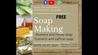 FREE WORKSHOP ON SOAP MAKING