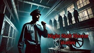 Night Shift Horror Stories | Real Night Shift