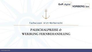 Lektion 4: Pauschalpreise und Werbung für Fernbehandlung