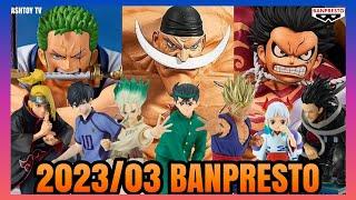 《NEWS#49》白鬍子帥爆!! 期待新系列DXF Special!! 2023年3月份 BANPRESTO 即將開預購的景品 | 玩具消息 玩具情報