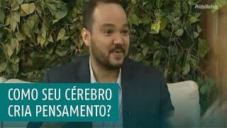 Você sabe como seu cérebro cria pensamento? Podemos mudar os pensamentos ruins ?