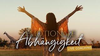 Wie kannst Du Deine emotionale Abhängigkeit überwinden? – Live Coaching mit Michi Schreiber