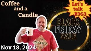 Coffee and a Candle 11-18-24