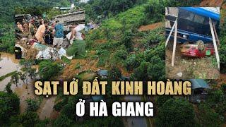 Sạt lở đất kinh hoàng vùi lấp nhiều ngôi nhà ở Hà Giang