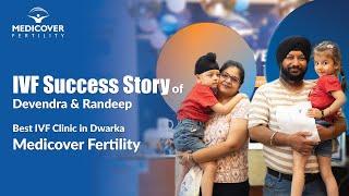 IVF Success Story of Devendra & Randeep | Best IVF Clinic in Delhi NCR Medicover Fertility