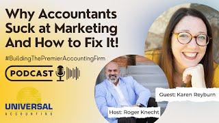 Karen Reyburn: Why Accountants Suck at Marketing And How to Fix It!