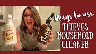 Ways to Use THIEVES Household Cleaner