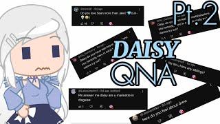 Daisy from The Music Freaks answers QNA questions Pt.2