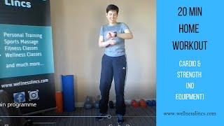 20 min cardio and strength - no equipment workout