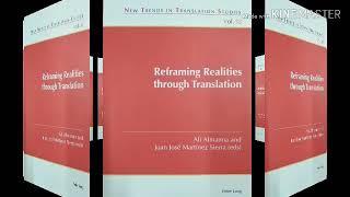 Chonglong Gu, Ch6 Reframing Realities through Translation by A. Almanna & J.J. Martinez Sierra Eds.