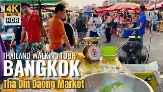 [BANGKOK] Tha Din Daeng Flea Market "Local Bangkok Market & Street Food Tour"| Thailand [4K HDR]