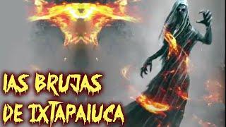 Las Brujas De Ixtapaluca Historias De Terror - REDE