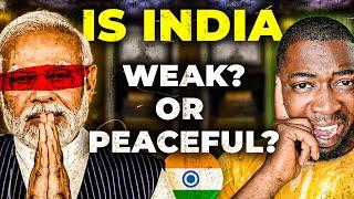 Is India Weak For Being Peaceful ?