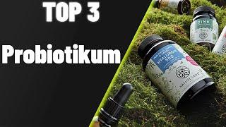 ▶ Probiotikum Test  Top 3 Probiotikums 2023