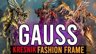 Warframe: GAUSS FASHION FRAME | KRESNIK | NEW GUASS DELUXE SKIN