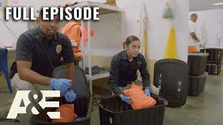 Behind Bars: Rookie Year - Fear (Season 2, Episode 2) | Full Episode | A&E