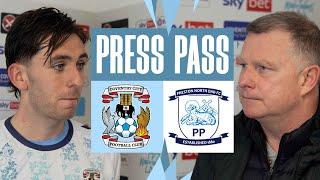 Mark Robins and Luis Binks reflect on Coventry City's defeat against Preston North End ️
