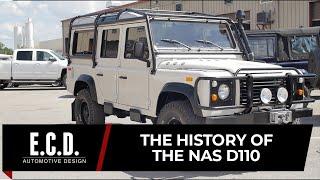 Behind The Build | The History of The NAS D110