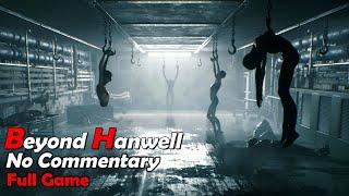 Beyond Hanwell | Full Horror Demo | 1440p | Longplay Walkthrough | No Commentary