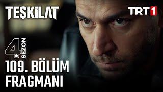 Teşkilat 109. Bölüm Fragmanı @trt1