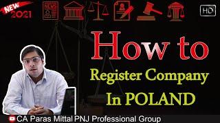 Company registration in Poland | How to register company in Poland | CA Paras Mittal