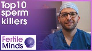 Top 10 Sperm Killers - Fertile Minds