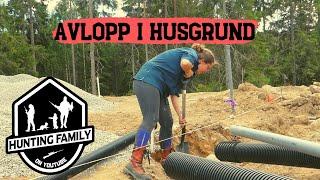 Hunting family huset | del 3 bygger grund avlopp och varmvatten (Junicam)