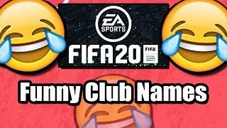 FIFA FUNNY CLUB NAMES!!! 