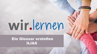 wir.lernen - ILIAS: Ein Glossar erstellen