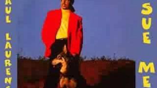 Paul Laurence - Sue Me 1989