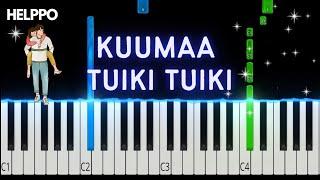 KUUMAA - Tuiki Tuiki | Helppo Piano Tutorial (alkuperäinen sävellaji)