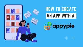 How to create an app using Appy Pie 's No-Code AI Platform?