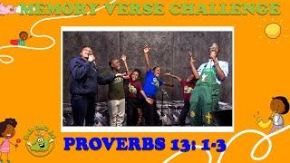 Proverbs 13:1-3 | Uncle Paul's Ark Week 14 of 26 | Memory Verse Challenge