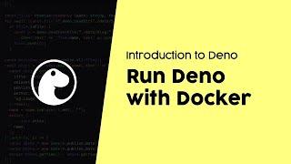 Deploying Deno with Docker