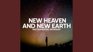 New Heaven and New Earth