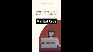 Forms of Domestic Violence: Marital rape