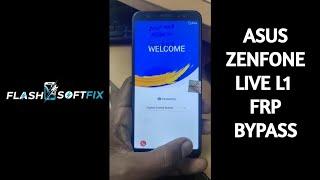 Asus Zenfone Live L1 FRP Bypass - Flash SoftFix